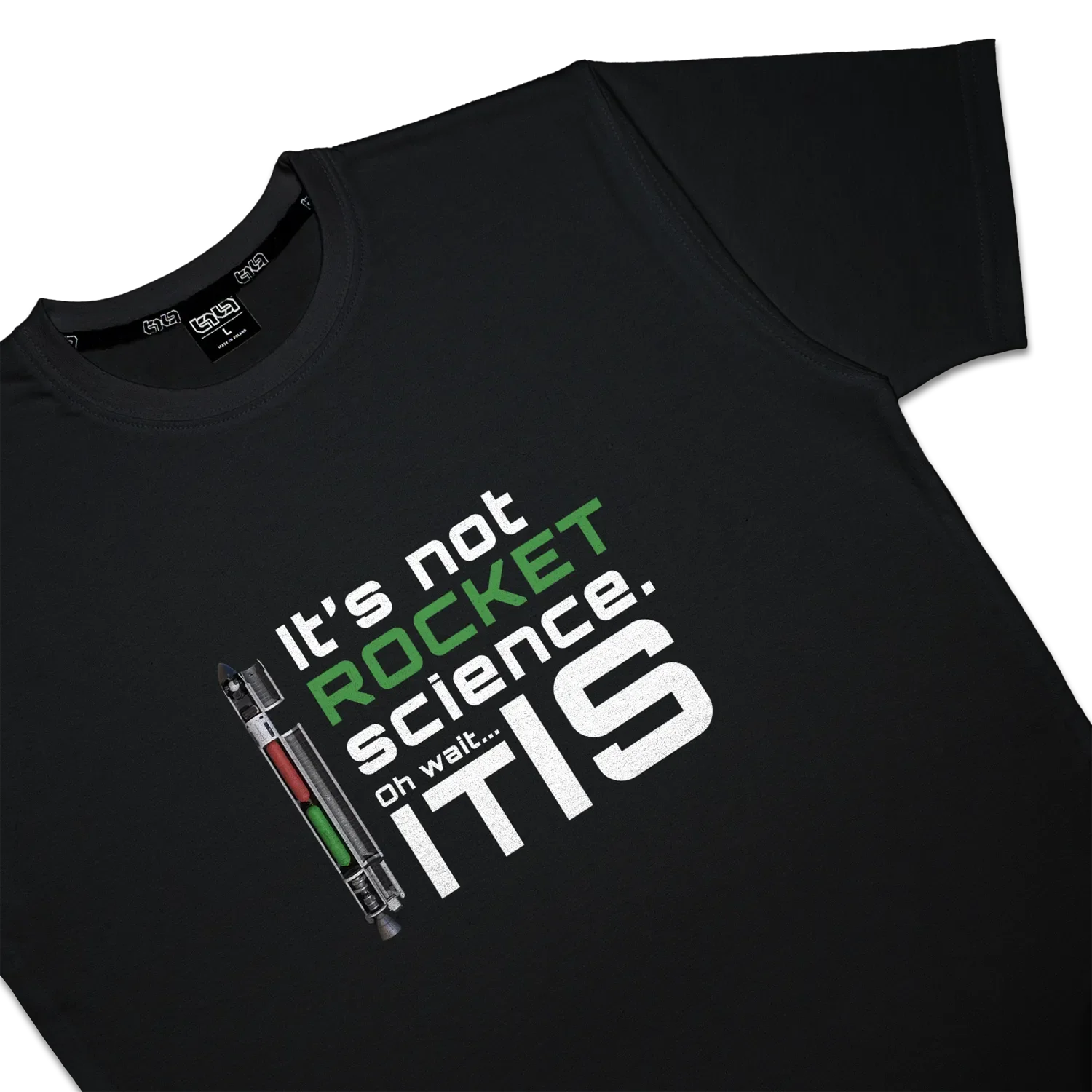 T-shirt It's Not Rocket Science - Image 11