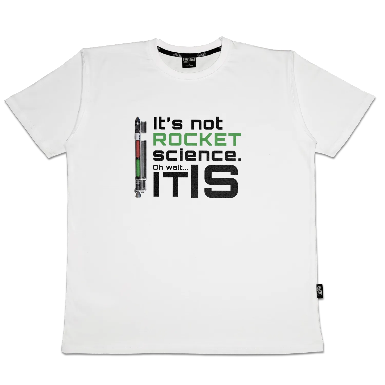 T-shirt It's Not Rocket Science - Image 15