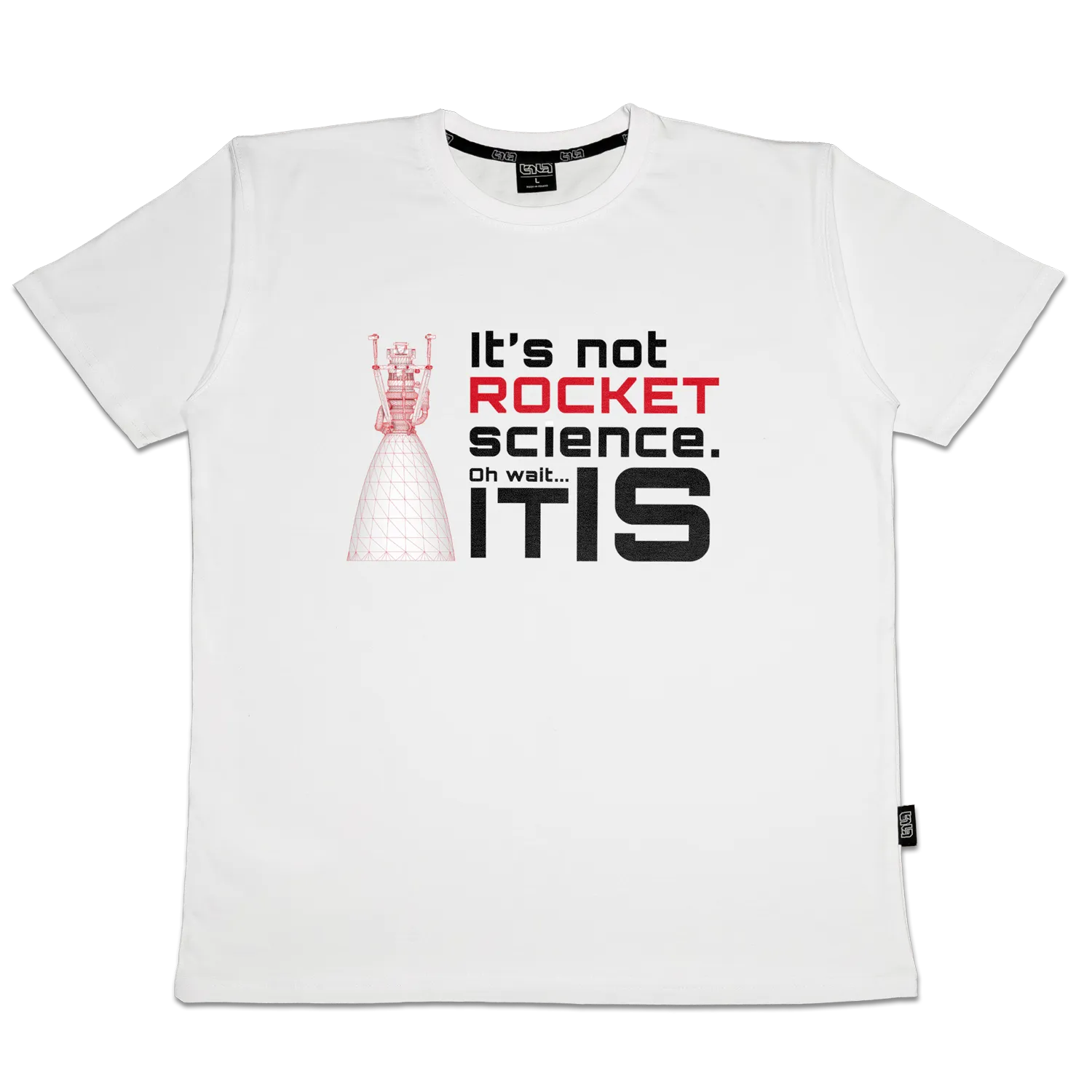 T-shirt It's Not Rocket Science - Image 22