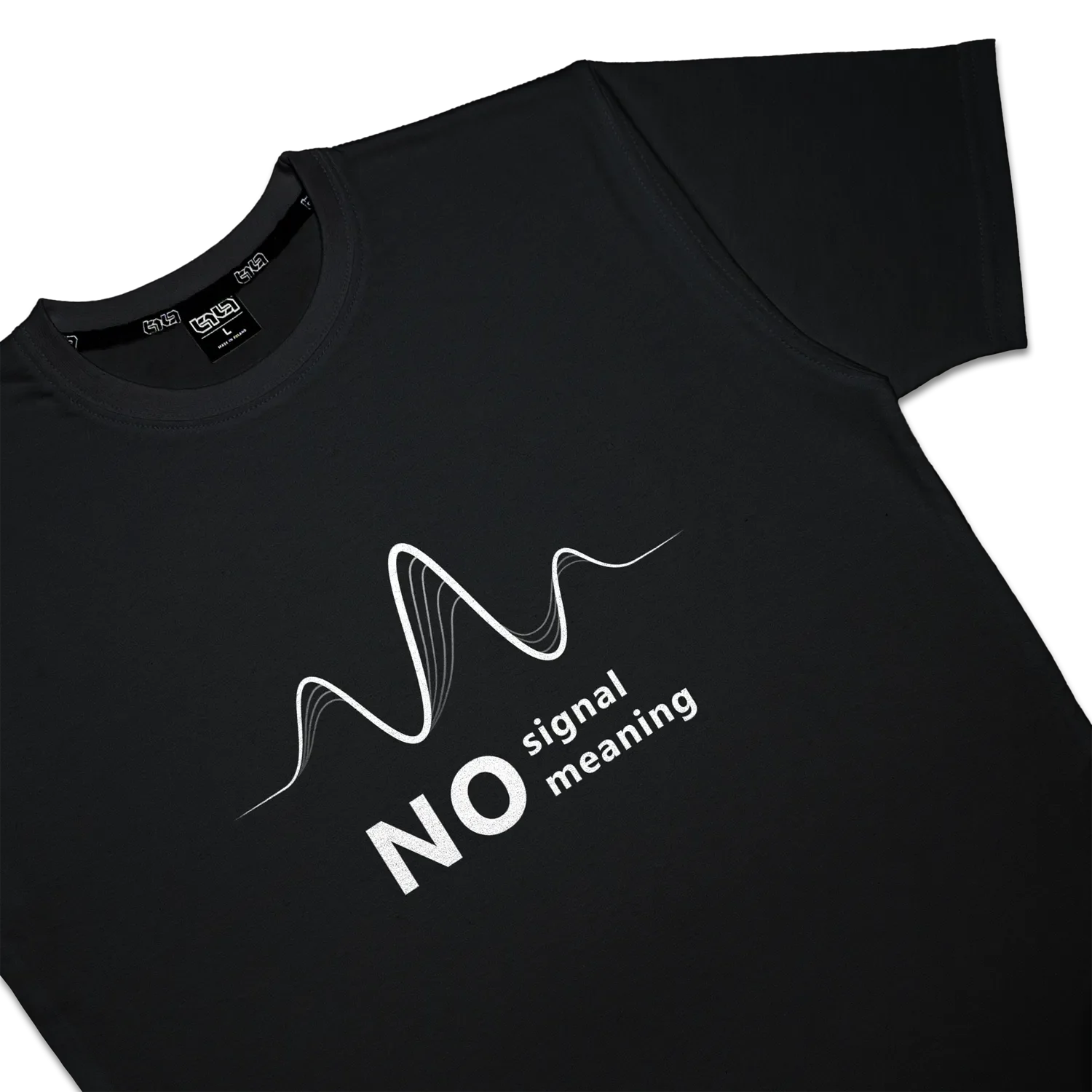 T-shirt No Signal No Meaning - Image 4