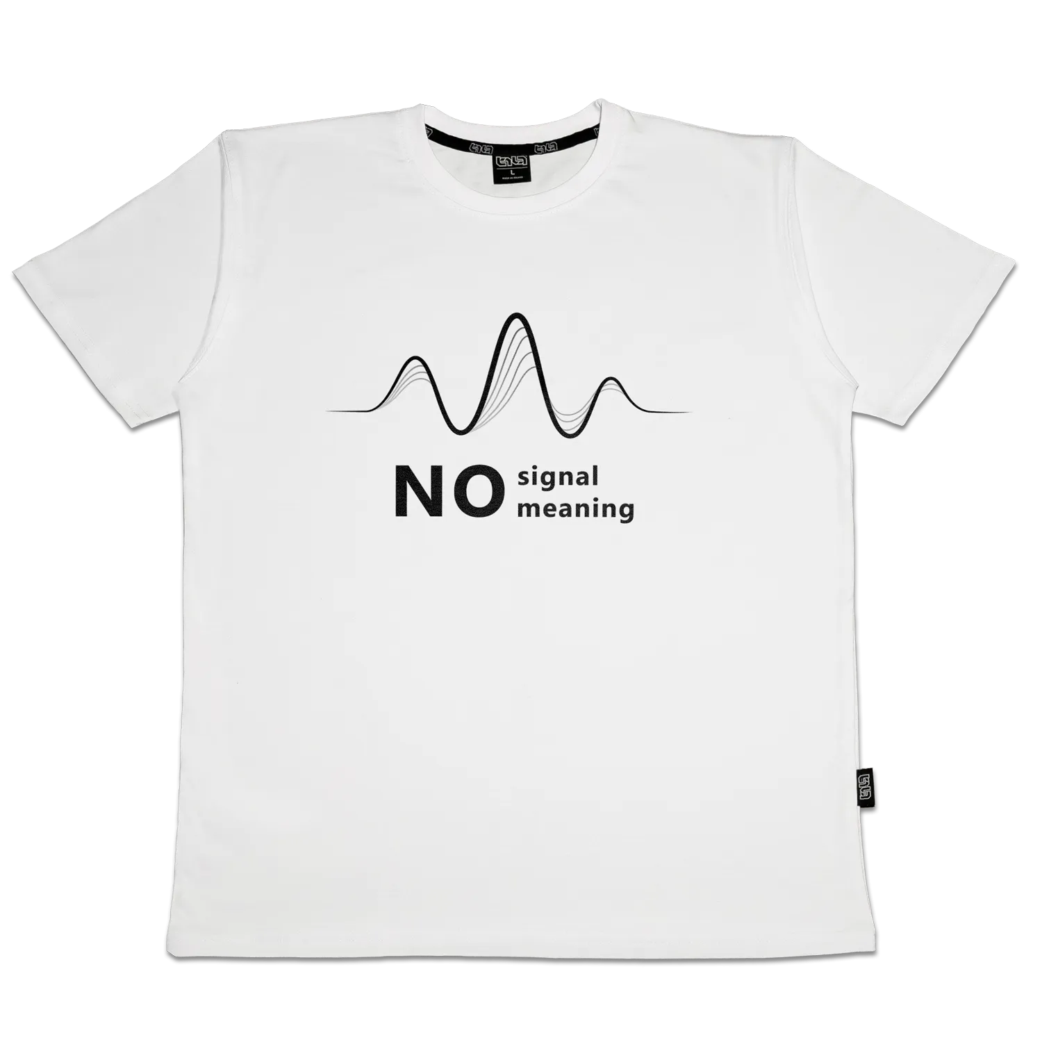 T-shirt No Signal No Meaning - Image 8
